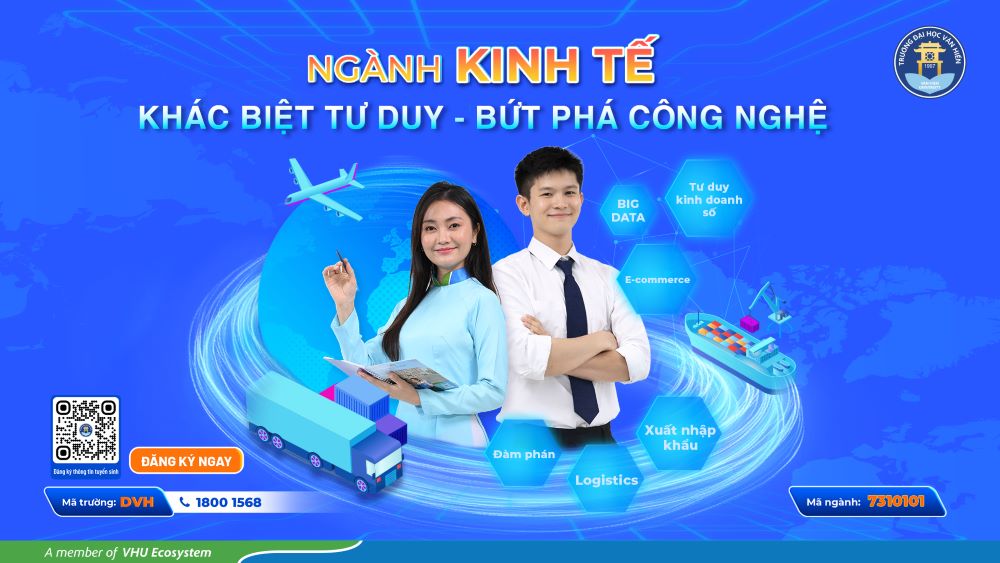 Ngành Kinh tế – Hội tụ tư duy hiện đại và đột phá công nghệ toàn cầu