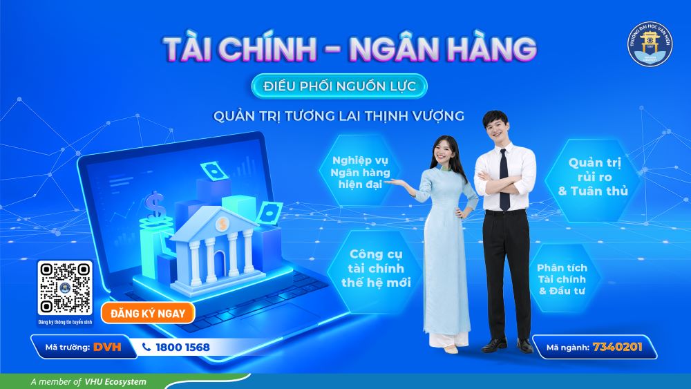 Ngành Tài chính – Ngân hàng: Điều phối nguồn lực, quản trị tương lai thịnh vượng